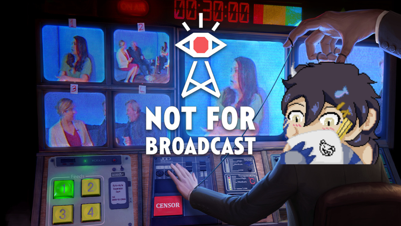 Not For Broadcast